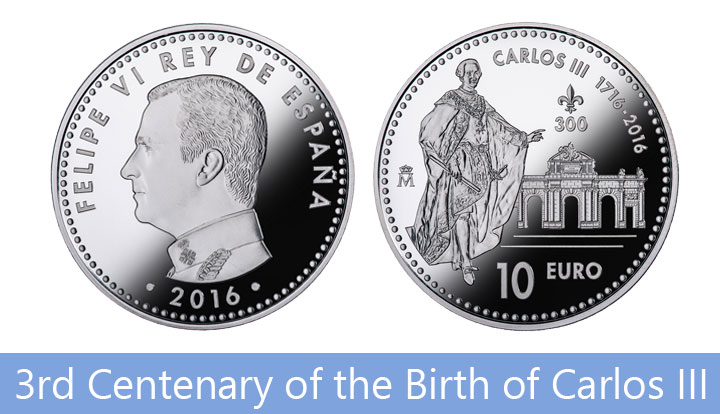 3rd Centenary of the Birth of Carlos III 3rd Centenary of the Birth of Carlos III