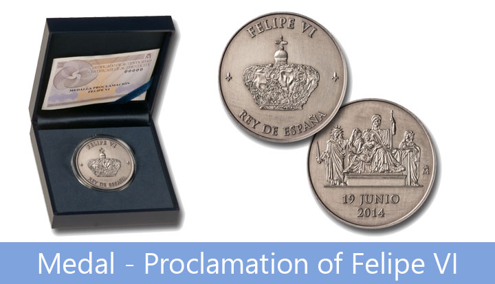 Official Medal of the Proclamation of Felipe VI Official Medal of the Proclamation of Felipe VI