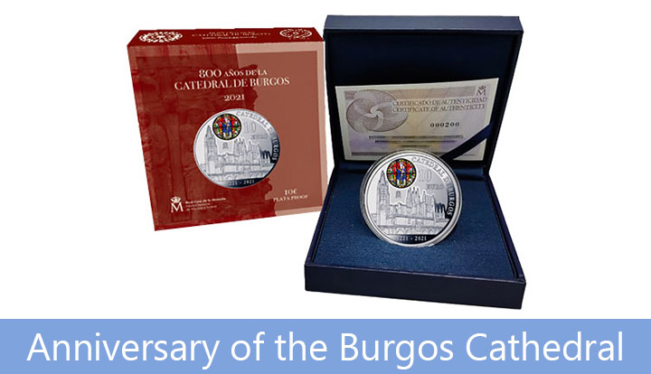 800th anniversary of the Burgos Cathedral 800th anniversary of the Burgos Cathedral